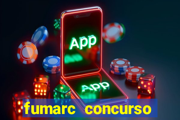 fumarc concurso betim 2024